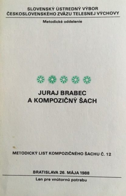 A Kompozicny Sach by Juraj Brabec Guidelines