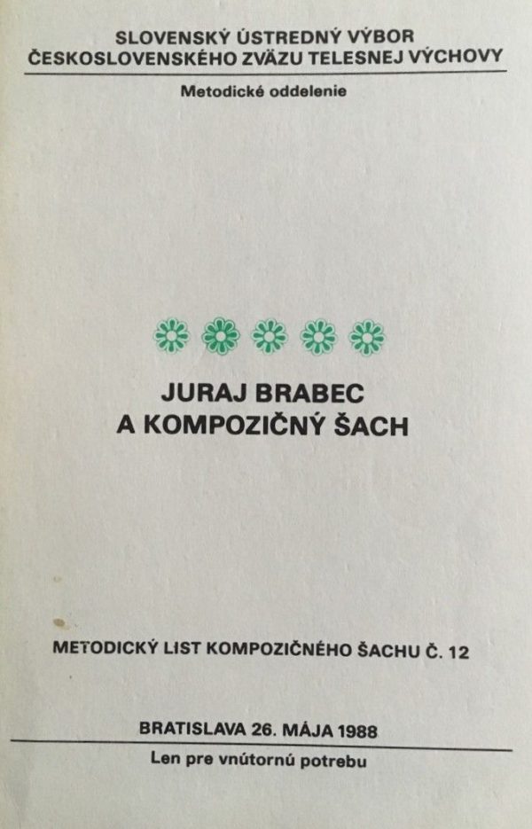 A Kompozicny Sach by Juraj Brabec Guidelines