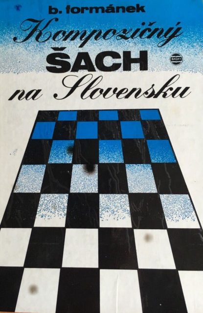 Historical journey of chess composition in Slovenia and stories of the most outstanding Slovenian composers with diagrams and comments