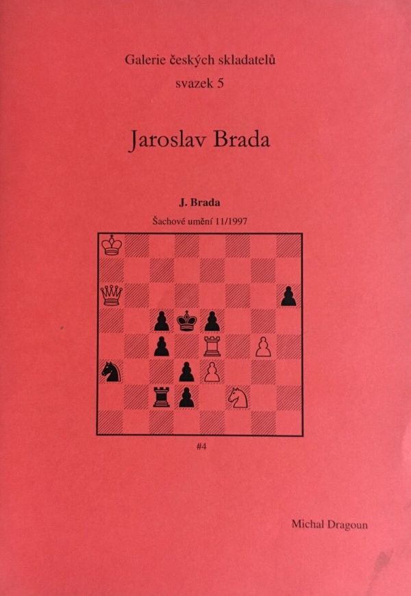 Galerie ceskych skladatelu svazek 5 Jaroslav Brada by Michal Dragoun