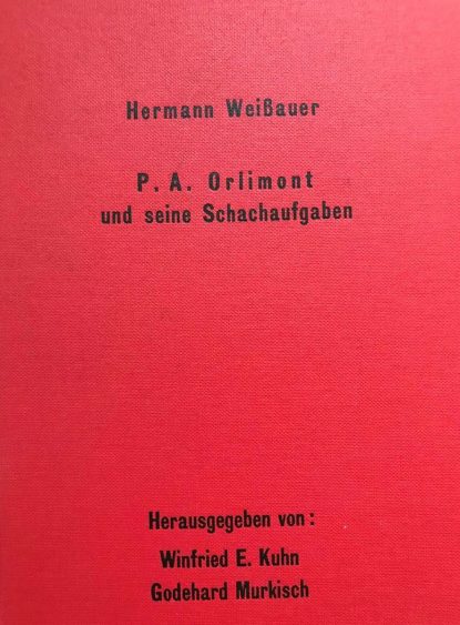 P. A. Orlimont und seine Schachaufgaben