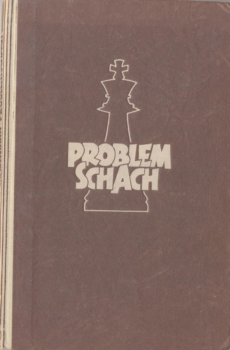 PROBLEMSCHACH Band I