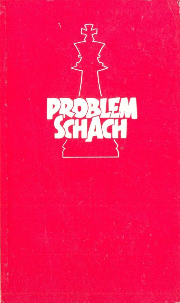 PROBLEMSCHACH Band II