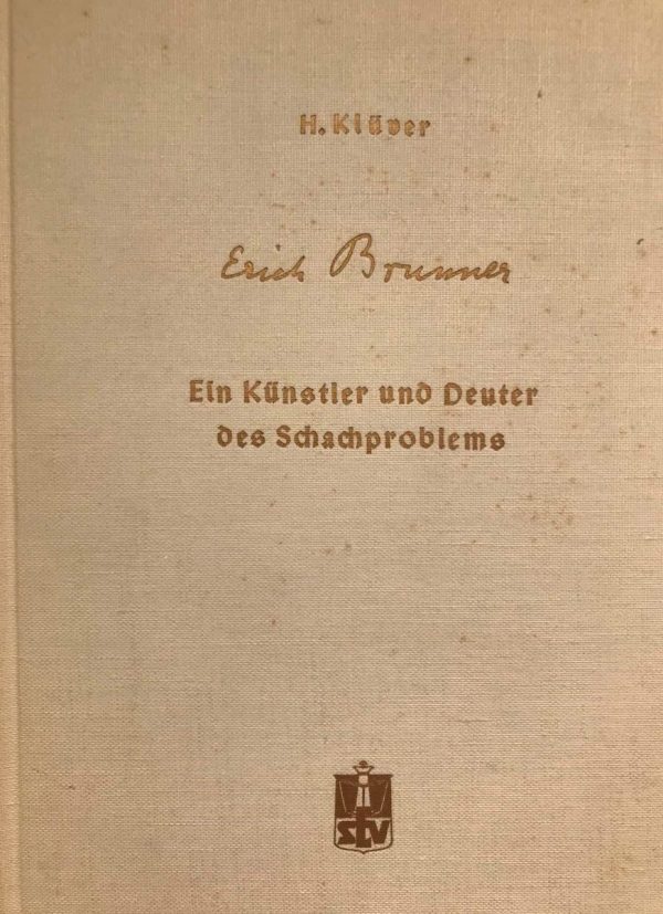 Ein Kunstler und Deuter des Schachproblems