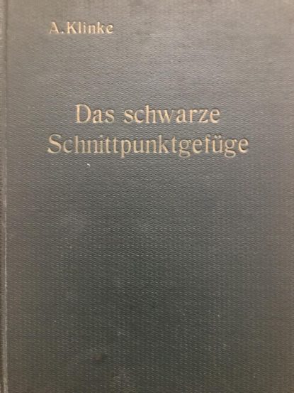 Das schwarze Schnittpunktgefuge